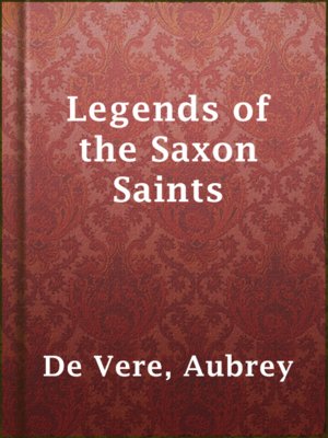 cover image of Legends of the Saxon Saints